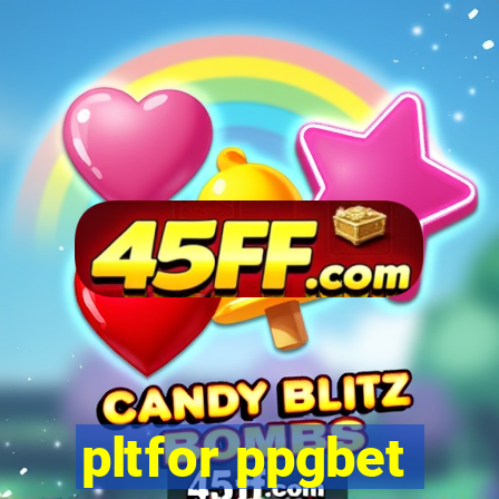 pltfor ppgbet